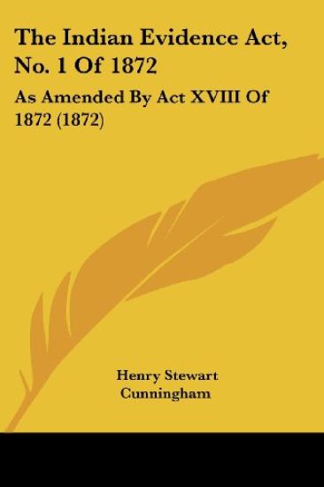 Indian Evidence Act, No. 1 Of 1872