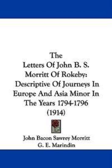 The Letters of John B. S. Morritt of Rokeby