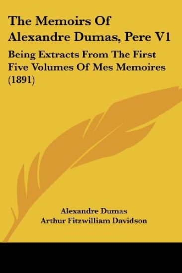 The Memoirs of Alexandre Dumas, Pere