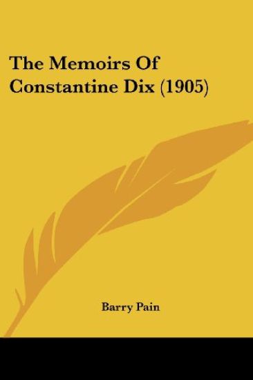 The Memoirs of Constantine Dix