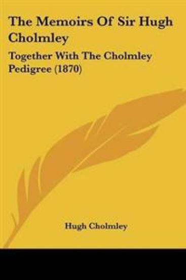 The Memoirs of Sir Hugh Cholmley