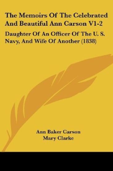 Memoirs Of The Celebrated And Beautiful Ann Carson V1-2