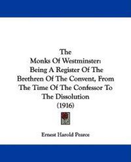 The Monks of Westminster