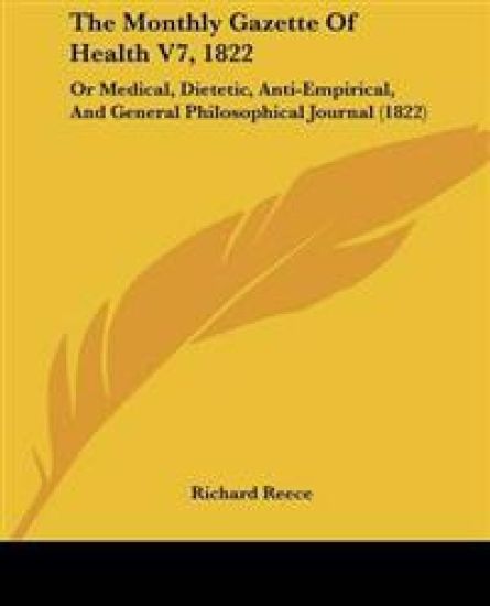 Monthly Gazette Of Health V7, 1822
