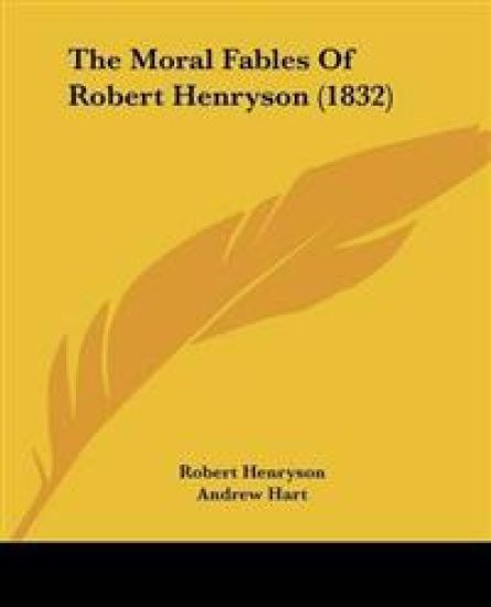 The Moral Fables of Robert Henryson