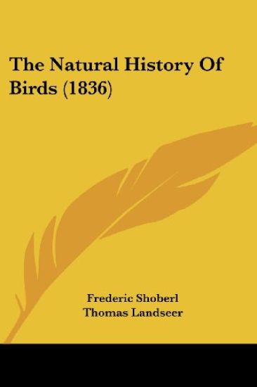 Natural History Of Birds (1836)