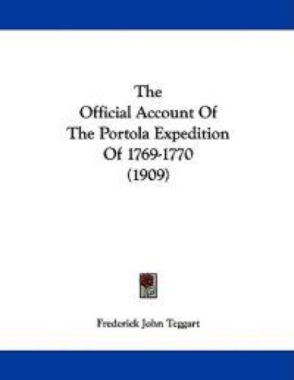 The Official Account of the Portola Expedition of 1769-1770