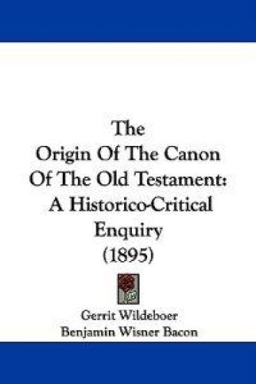 The Origin of the Canon of the Old Testament