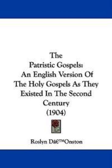 The Patristic Gospels