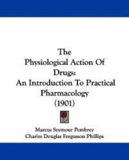 The Physiological Action of Drugs
