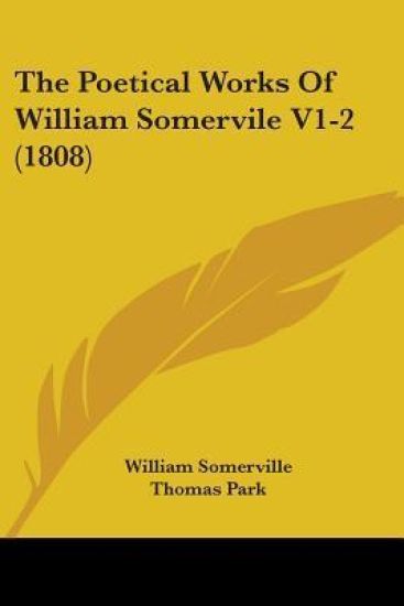 Poetical Works Of William Somervile V1-2 (1808)