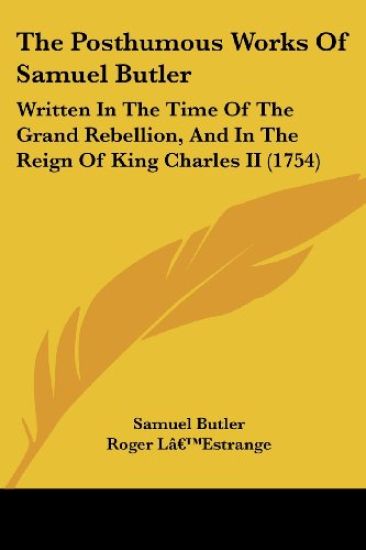Posthumous Works Of Samuel Butler
