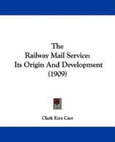 The Railway Mail Service