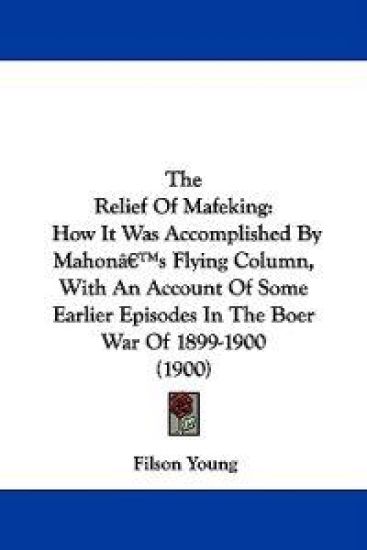 The Relief of Mafeking