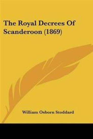 Royal Decrees Of Scanderoon (1869)