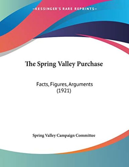 The Spring Valley Purchase