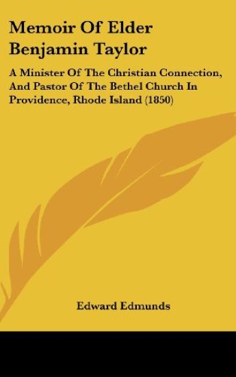 Memoir Of Elder Benjamin Taylor