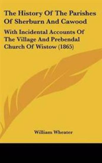 The History of the Parishes of Sherburn and Cawood
