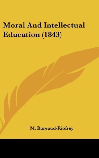 Moral And Intellectual Education (1843)