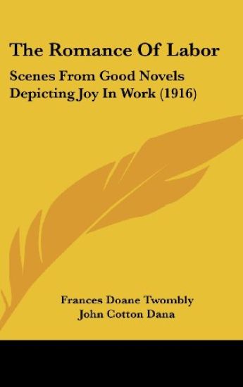 The Romance of Labor