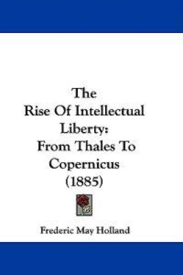The Rise of Intellectual Liberty