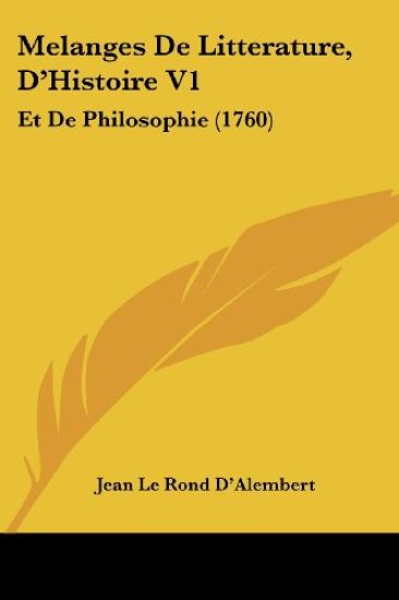 Melanges De Litterature, D'Histoire V1