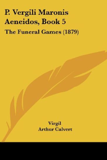 P. Vergili Maronis Aeneidos, Book 5