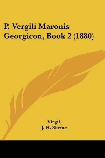 P. Vergili Maronis Georgicon, Book 2