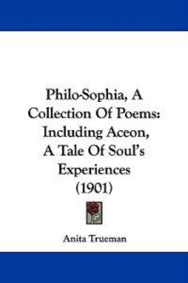 Philo-sophia, a Collection of Poems