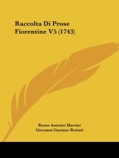 Raccolta Di Prose Fiorentine V5 (1743)