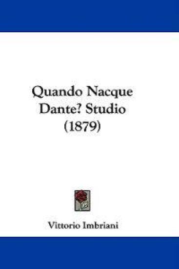 Quando Nacque Dante? Studio