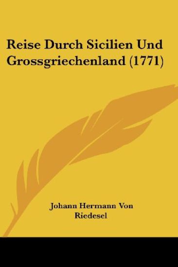 Reise Durch Sicilien Und Grossgriechenland
