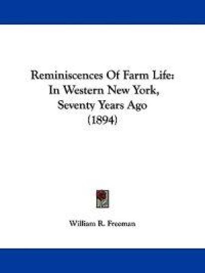 Reminiscences of Farm Life