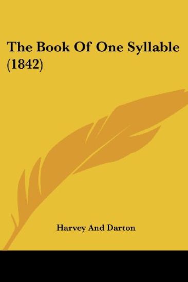 Book Of One Syllable (1842)