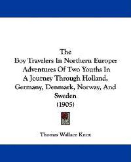 The Boy Travelers in Northern Europe