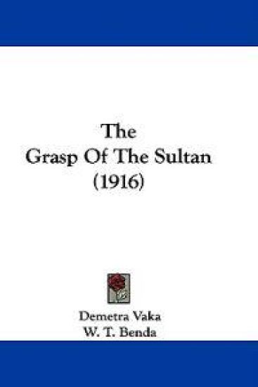 The Grasp of the Sultan