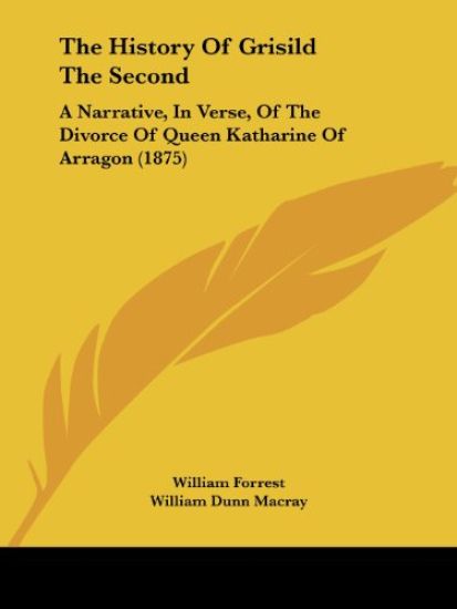 The History of Grisild the Second