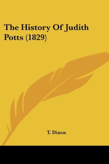 History Of Judith Potts (1829)