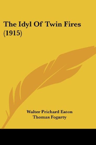 The Idyl of Twin Fires