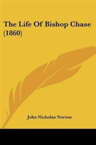 Life Of Bishop Chase (1860)