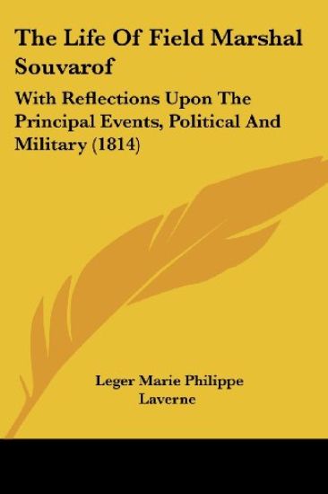 Life Of Field Marshal Souvarof
