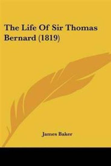 Life Of Sir Thomas Bernard (1819)