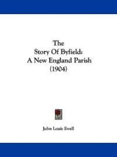 The Story of Byfield