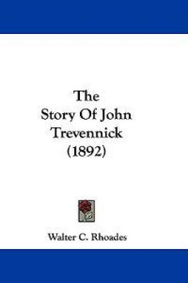 The Story of John Trevennick