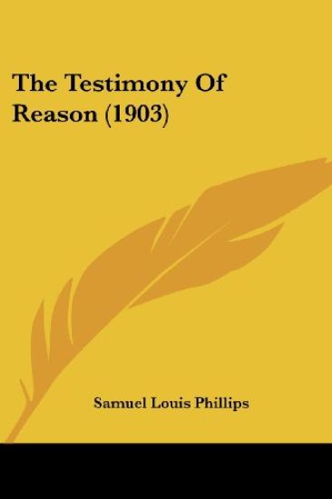 The Testimony of Reason