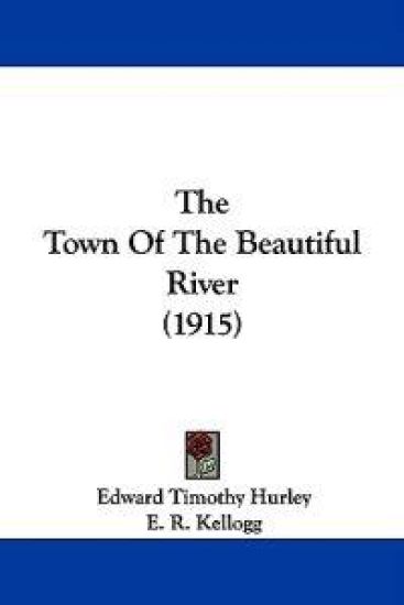 The Town of the Beautiful River