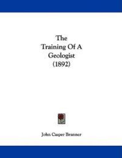 The Training of a Geologist
