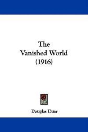 The Vanished World