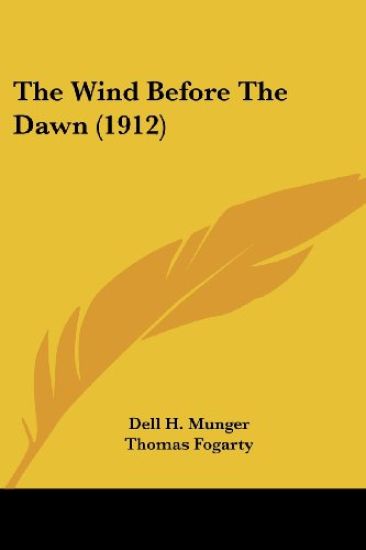 The Wind Before the Dawn