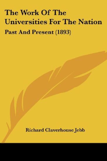 The Work of the Universities for the Nation